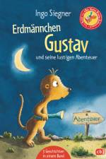 Erdmännchen Gustav und seine lustigsten Abenteuer af Ingo Siegner