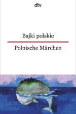 Bajki polskie, Polnische Märchen af Jolanta Wiendlocha