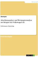 Abschlussanalyse und Wertpapieranalyse am Beispiel der Volkswagen AG af Anonymous