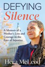Defying Silence af Hera McLeod