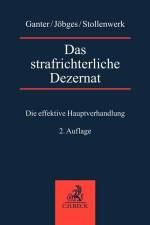 Das strafrichterliche Dezernat af Alexander Ganter