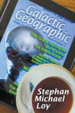 Galactic Geographic af Stephan Michael Loy