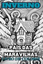 MARAVILHAS DO INVERNO Livro de colorir para adultos af Adult Coloring Books