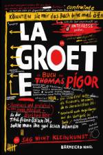 La Groete af Thomas Pigor