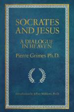 Socrates and Jesus af Pierre Grimes