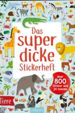 Das superdicke Stickerheft - Tiere