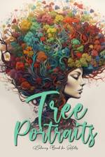Tree Portraits Coloring Book for Adults af Monsoon Publishing