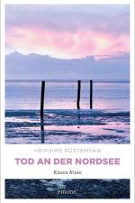 Tod an der Nordsee af Hripsime Rüstemyan