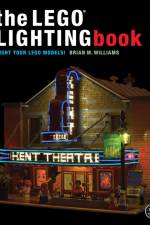 The LEGO® Lighting Book af Brian M Williams
