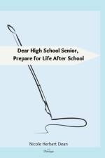 Dear High School Senior af Nicole Herbert Dean