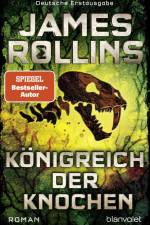 Königreich der Knochen af James Rollins