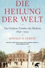 Die Heilung der Welt af Ronald D. Gerste