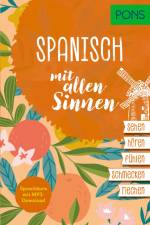PONS Spanisch mit allen Sinnen