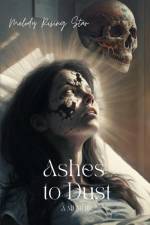 Ashes to Dust af Melody Star