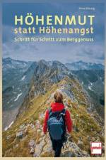 Höhenmut statt Höhenangst af Petra Müssig