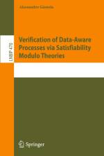 Verification of Data-Aware Processes via Satisfiability Modulo Theories af Alessandro Gianola