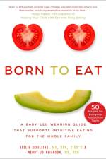 Born to Eat af Leslie Schilling