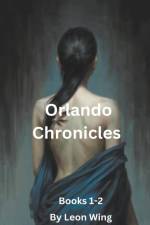 Orlando Chronicles af Leon Wing