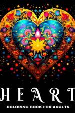 Heart Coloring Book for Adults af Regina Peay