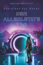 Der allerletzte Tag af Caroline Hofstätter