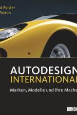 Autodesign International. Marken, Modelle und ihre Macher af Bernd Polster