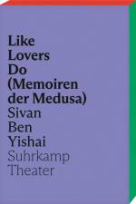 Like Lovers Do (Memoiren der Medusa) af Sivan Ben Yishai