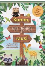 Komm, wir gehen raus! af Katie Taylor