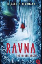 RAVNA - Tod in der Arktis af Elisabeth Herrmann