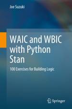 WAIC and WBIC with Python Stan af Joe Suzuki