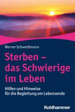 Sterben - das Schwierige im Leben af Werner Schweidtmann