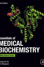 Essentials of Medical Biochemistry af Chung Eun Ha