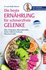 Die beste Ernährung für schmerzfreie Gelenke af Meike Diessner