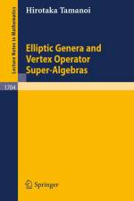 Elliptic Genera and Vertex Operator Super-Algebras af Hirotaka Tamanoi