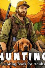 Hunting Coloring Book for Adults af Lisa Krza Bb
