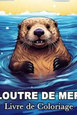Loutre de Mer Livre de Coloriage af Lisa Krza Bb
