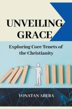 Unveiling Grace af Yonatan Abera