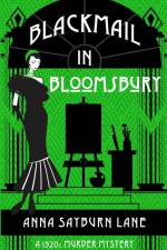 Blackmail In Bloomsbury af Anna Sayburn Lane