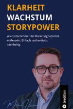 Klarheit. Wachstum. Storypower af Mirko Herrmann