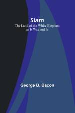 Siam af George B. Bacon