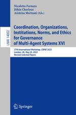 Coordination, Organizations, Institutions, Norms, and Ethics for Governance of Multi-Agent Systems XVI af Nicoletta Fornara