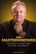 Der Mastermindweg af Markus Mensch
