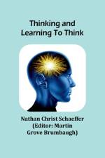 Thinking and learning to think af Nathan Christ Schaeffer