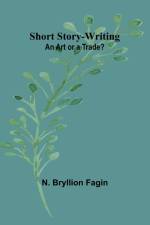 Short Story-Writing af N. Bryllion Fagin