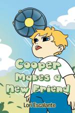 Cooper Makes a New Friend af Lori Escalante
