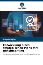 Entwicklung eines strategischen Plans mit Benchmarking af Angel Mejias