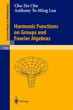 Harmonic Functions on Groups and Fourier Algebras af Anthony To-Ming Lau