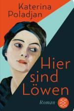 Hier sind Löwen af Katerina Poladjan