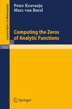 Computing the Zeros of Analytic Functions af Marc Van Barel