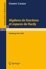 Algebres de fonctions et espaces de Hardy af Gunter Lumer