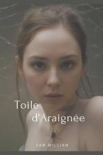 Toile d'Araignée af Sam William